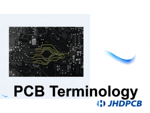 Printed Circuit Board Terminology